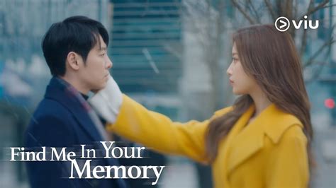 Find Me in Your Memory Episode 1 .